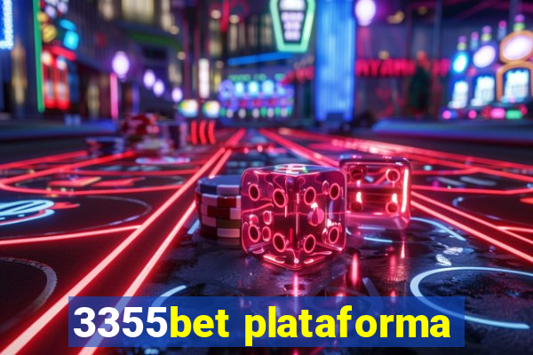 3355bet plataforma